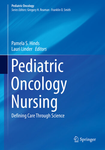 Pediatric Oncology Nursing: Defining Care Through Science - Orginal Pdf